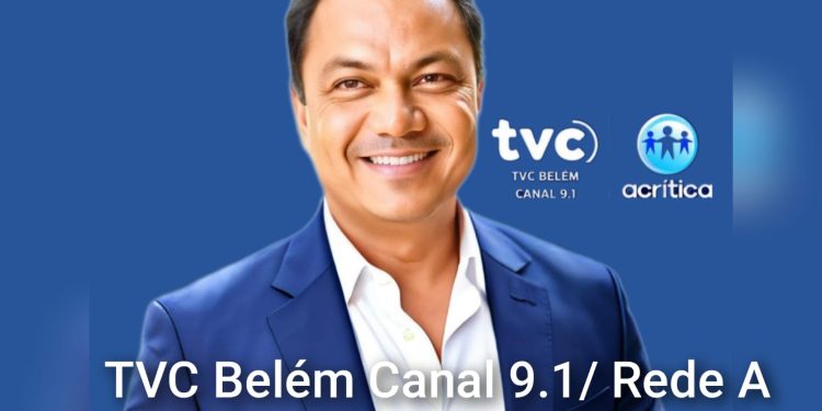 Canal TVC Belém 9.1 afiliada a Rede A Crítica, tem novo Gerente Comercial no Pará
